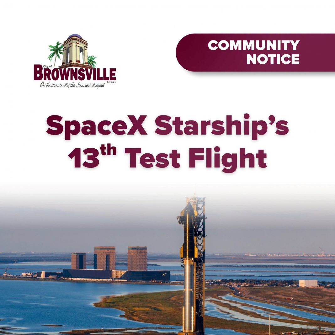 City of Brownsville Informs Residents of Starship's Next Test Flight Scheduled for Thursday